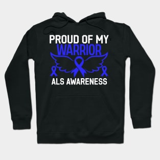 Als Awareness Proud of My Warrior Hoodie